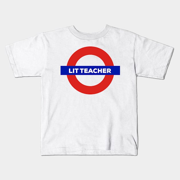 Literature Teacher Kids T-Shirt by EtheLabelCo